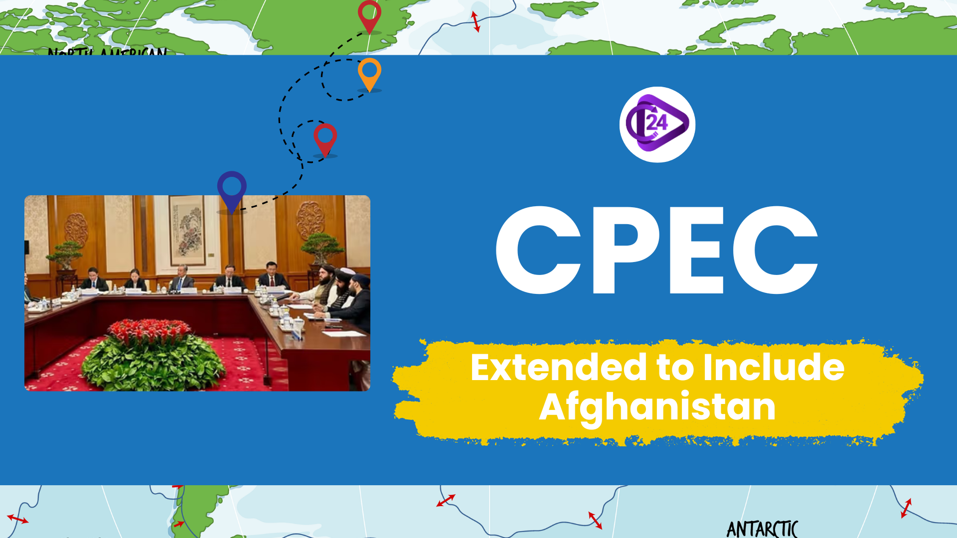The China-Pakistan Economic Corridor (CPEC) Has Been Extended to Include Afghanistan