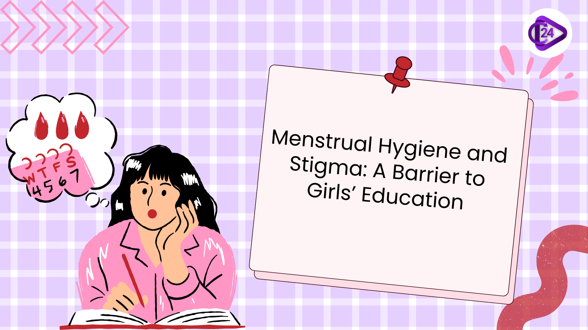 Menstrual Hygiene Issues and Period Stigma: A Barrier to Girls’ Education in India
