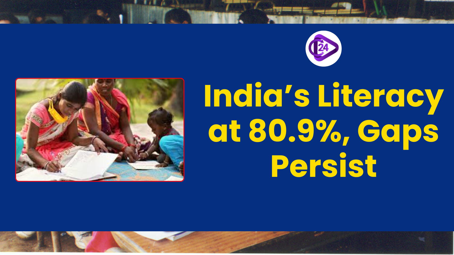 India’s Literacy Rises to 80.9%, Gaps Remain: PLFS 2024