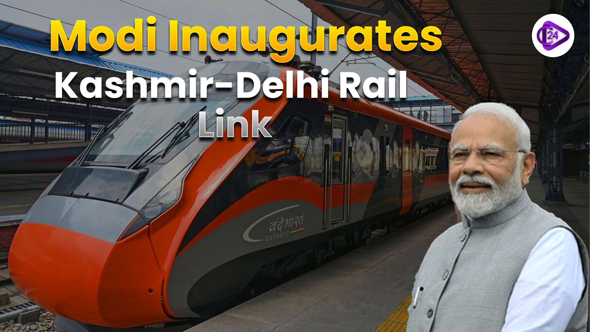 Modi to Inaugurate Kashmir’s First All-Weather Rail Link with Delhi