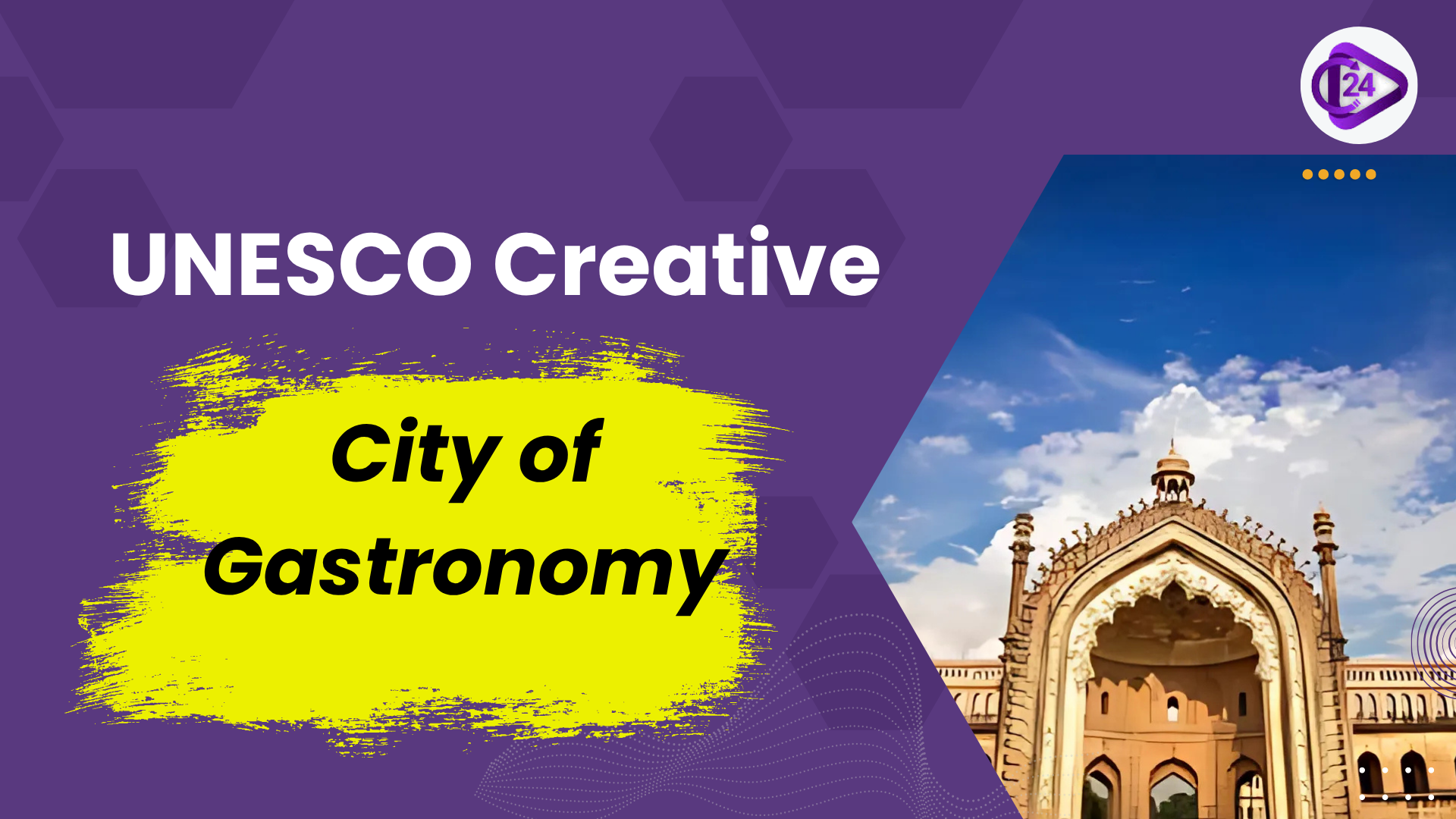 Lucknow Nominated for UNESCO’s Creative City of Gastronomy