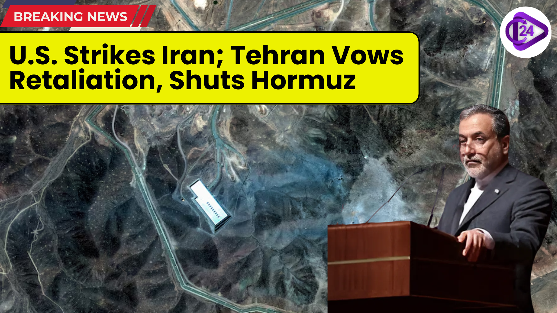 U.S. Strikes Iranian Nuclear Sites; Iran Vows Retaliation and Closes Strait of Hormuz