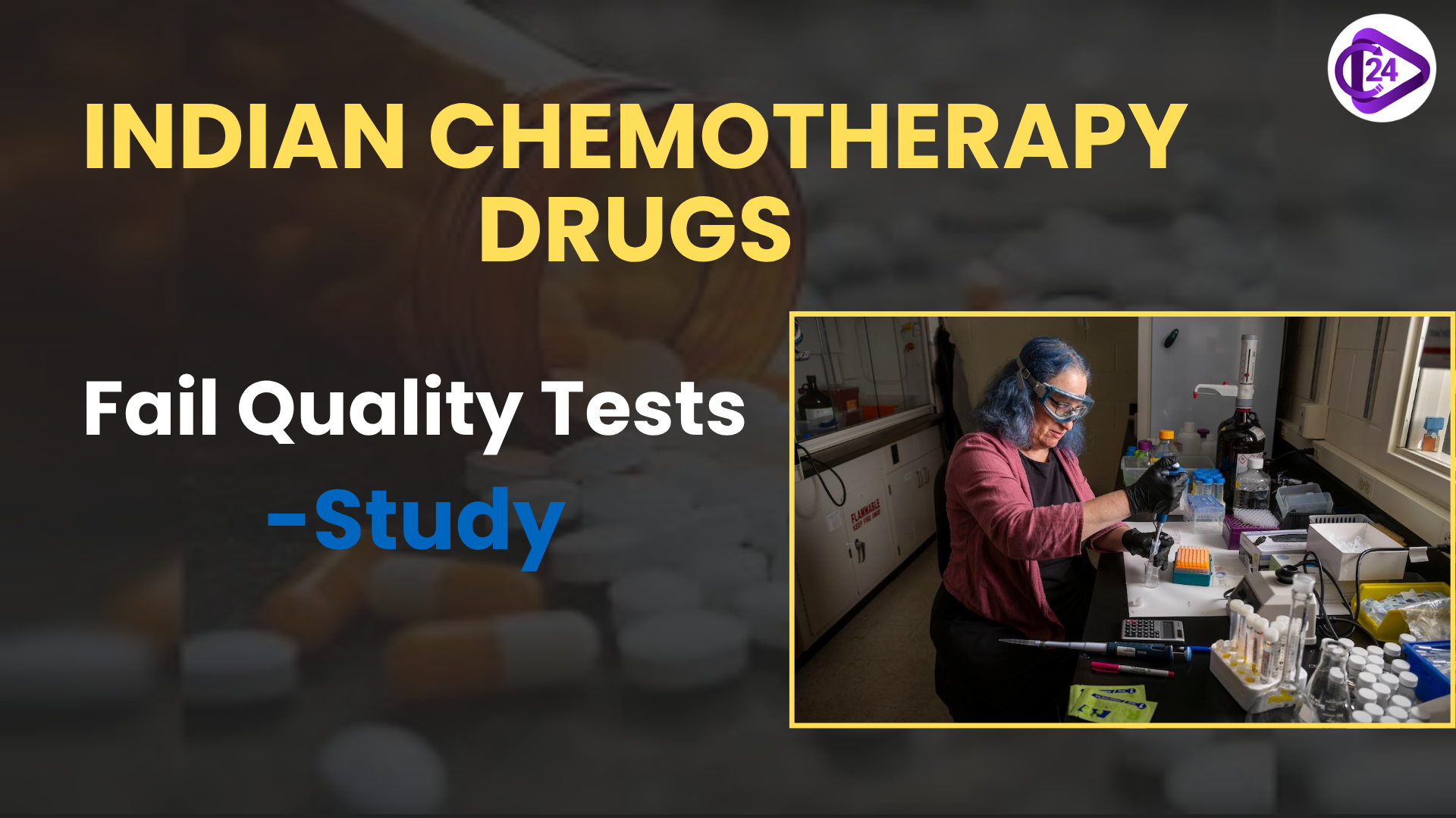 Indian-Made Chemotherapy Drugs Fail Quality Tests Globally