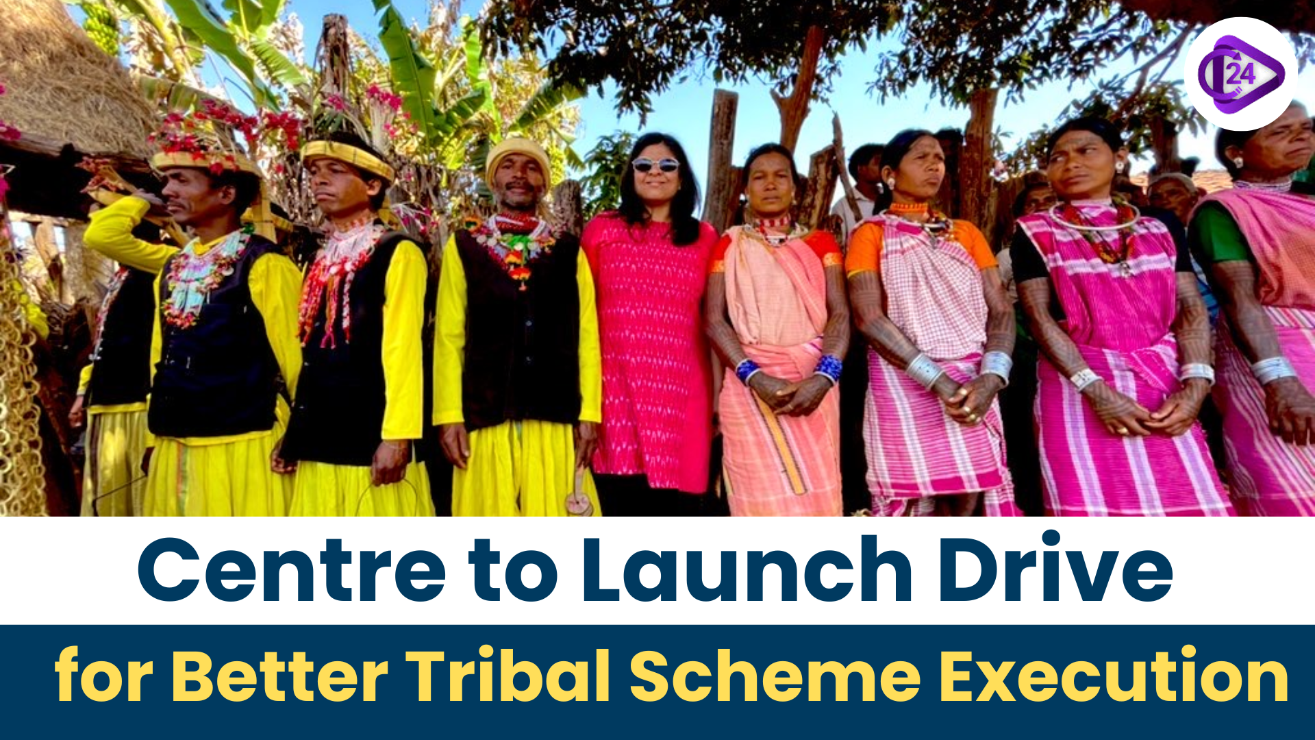 Centre Plans Initiative to Boost Execution of Tribal Schemes