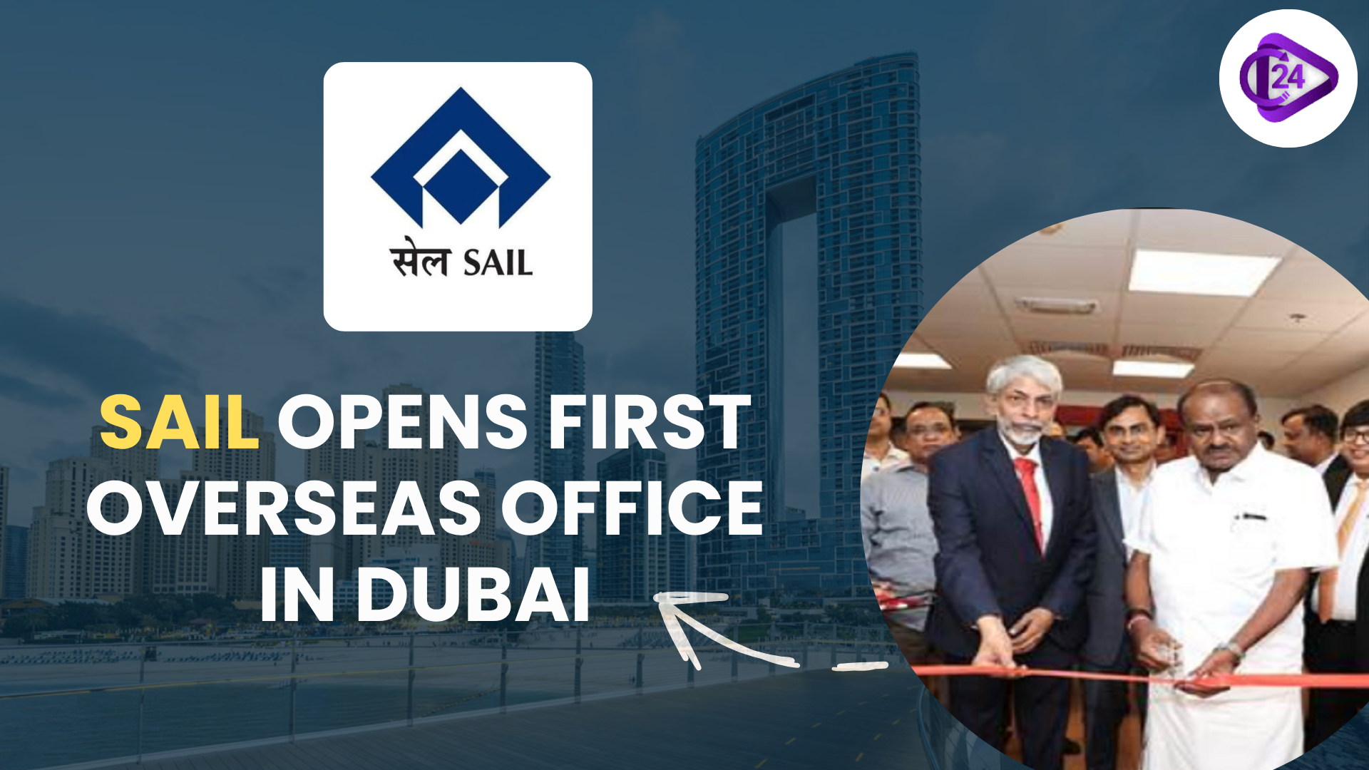 SAIL Inaugurates First Overseas Office in Dubai to Expand Global Presence