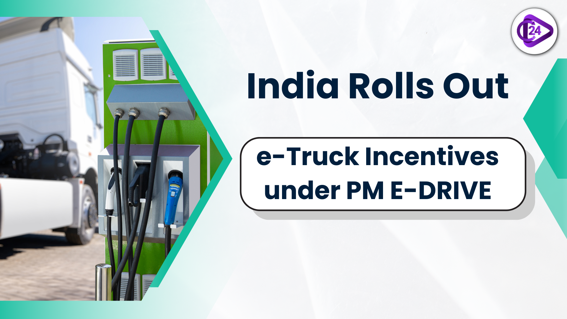 India Launches First-Ever e-Truck Incentive Scheme Under PM E-DRIVE Initiative