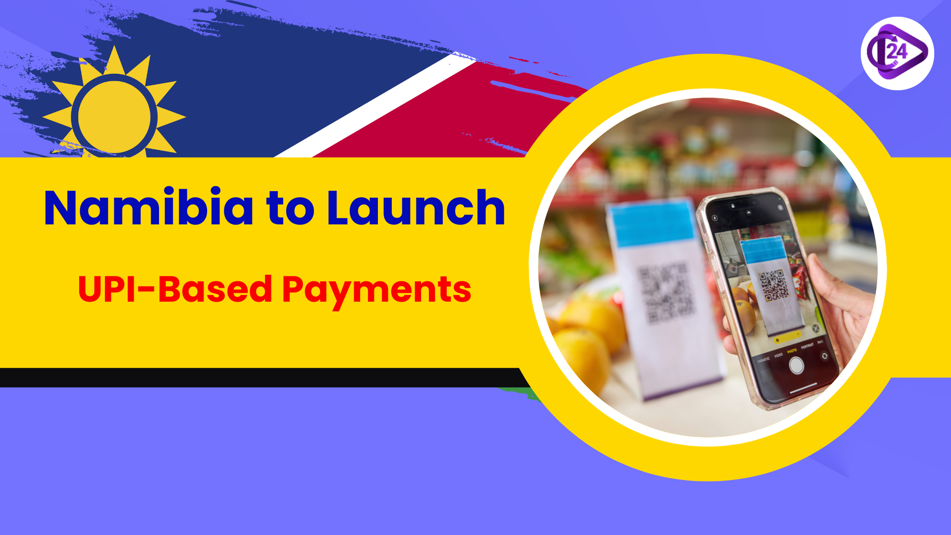 Namibia to Become First African Country to Roll Out Digital Payments System Based on UPI