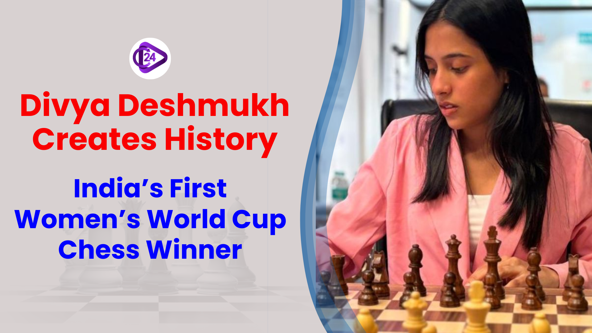 Divya Deshmukh Creates History: India’s First Women’s World Cup Chess Winner