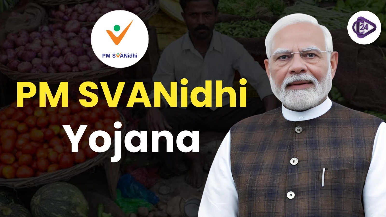 PM SVANidhi Yojana: Empowering Street Vendors with Financial Inclusion