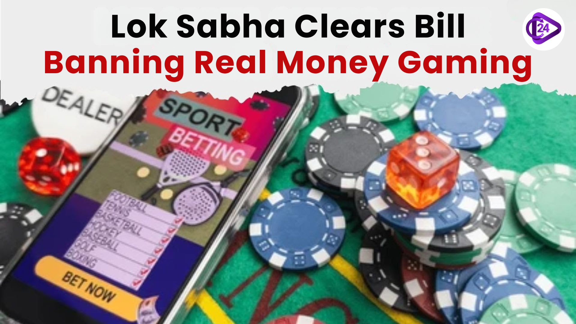 Lok Sabha Clears Bill Banning Real Money Gaming