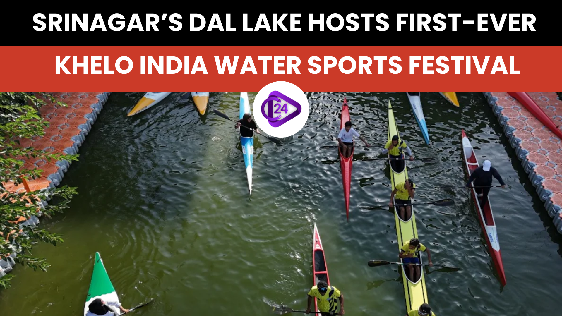 Srinagar’s Dal Lake Hosts First-Ever Khelo India Water Sports Festival
