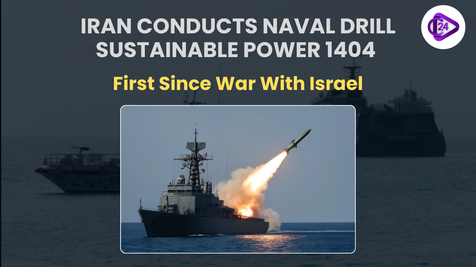 Iran Conducts Naval Drill Sustainable Power 1404 – First Since War With Israel