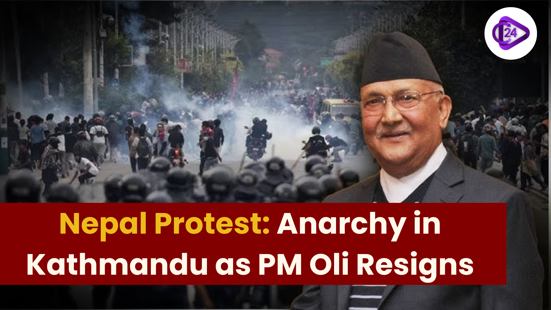 Anarchy in Kathmandu as PM Oli Resigns; Parliament and Supreme Court Vandalised