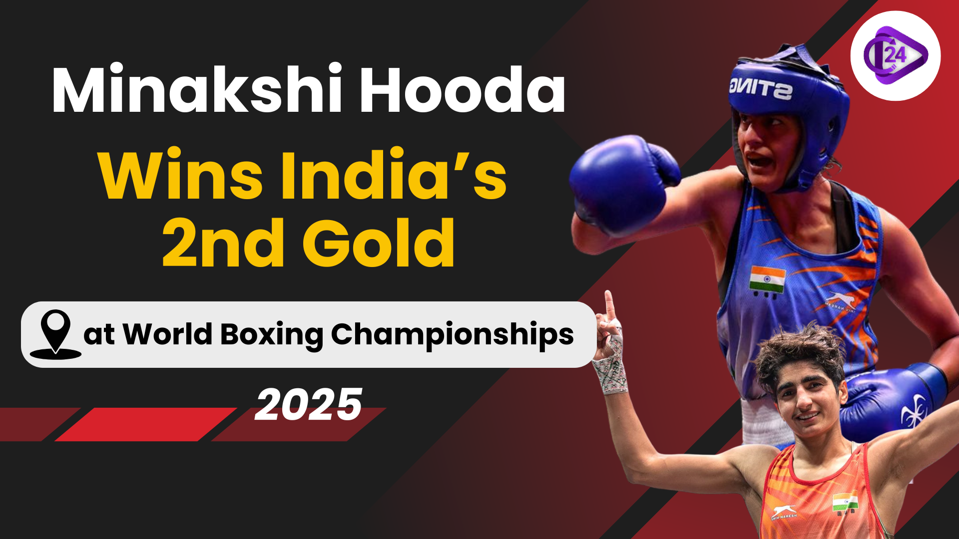 Minakshi Hooda Wins India’s 2nd Gold at 2025 World Boxing Championships