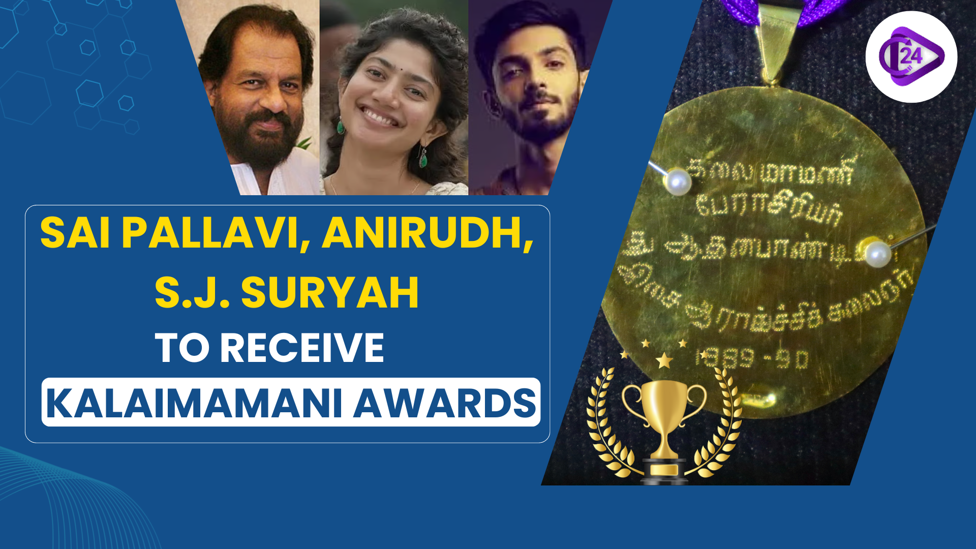 Sai Pallavi, Anirudh, S.J. Suryah to Receive Kalaimamani Awards