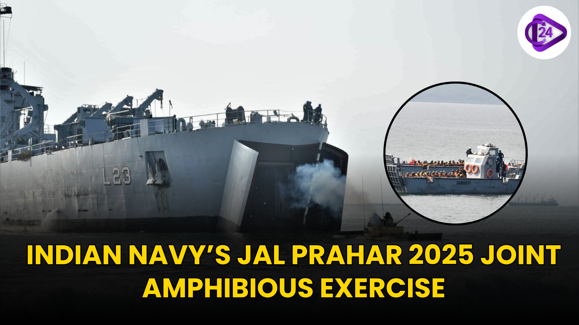 Jal Prahar 2025: Indian Navy’s Largest Amphibious Drill to Strengthen Maritime Security