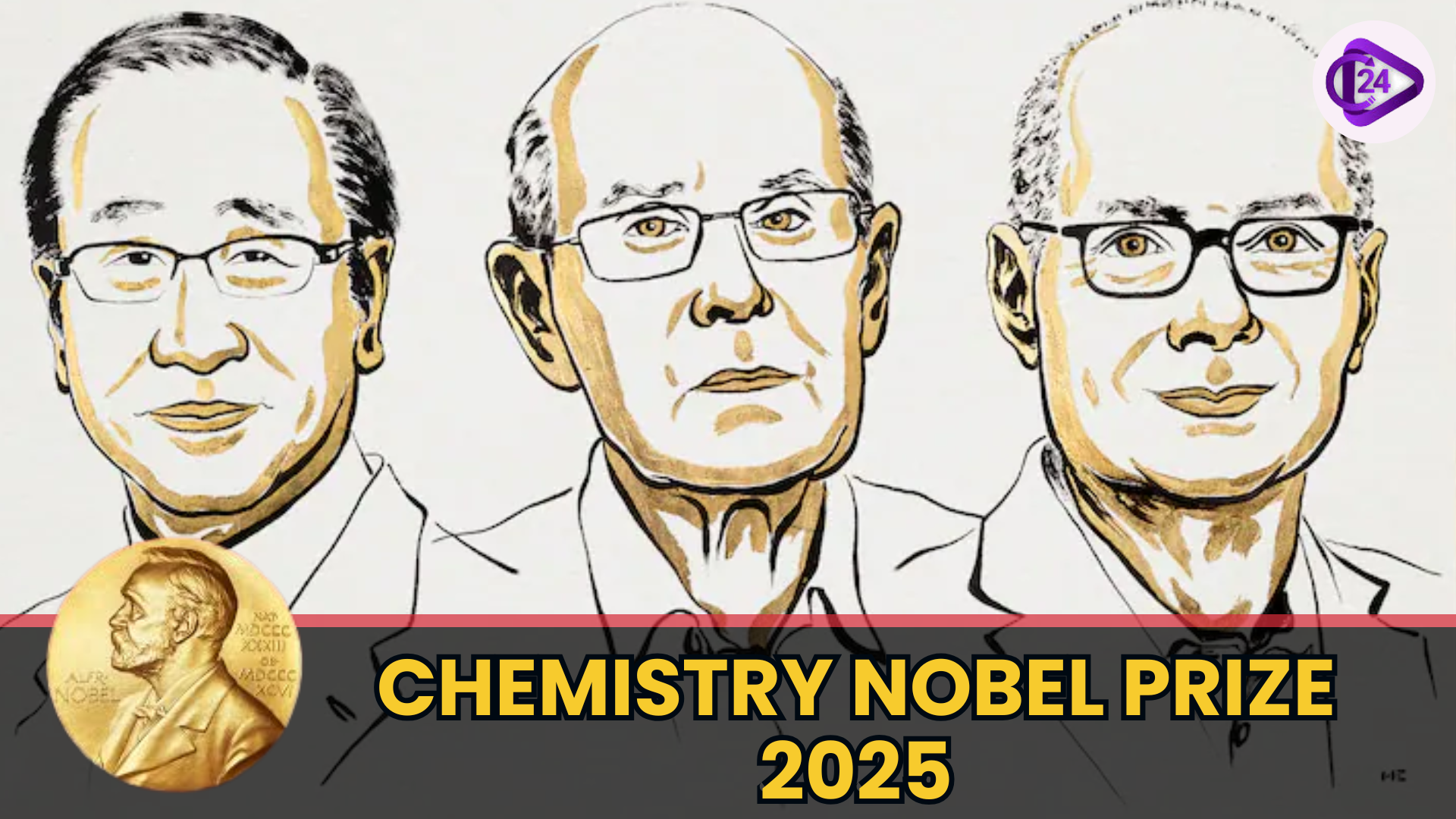 Chemistry Nobel Prize 2025: Innovations and Awarded Discoveries