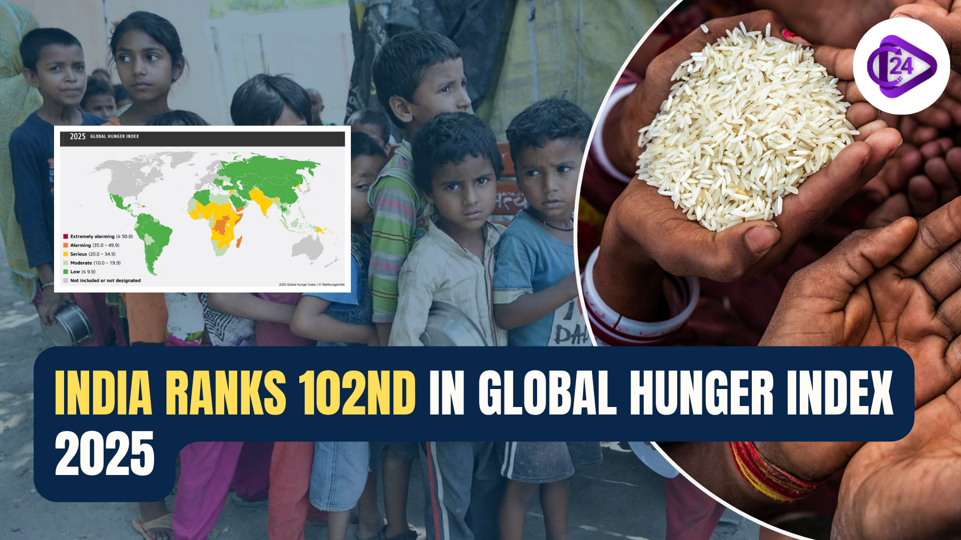 India Ranks 102nd in Global Hunger Index 2025: Hunger Remains a Serious Challenge