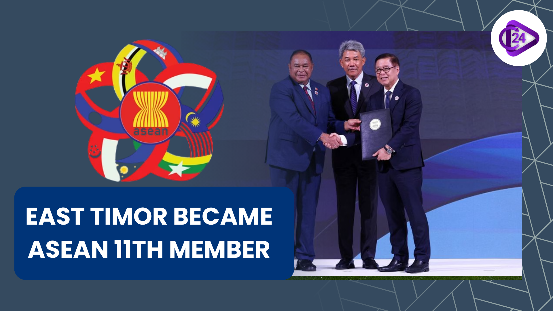 Timor-Leste Officially Becomes ASEAN’s 11th Member Nation