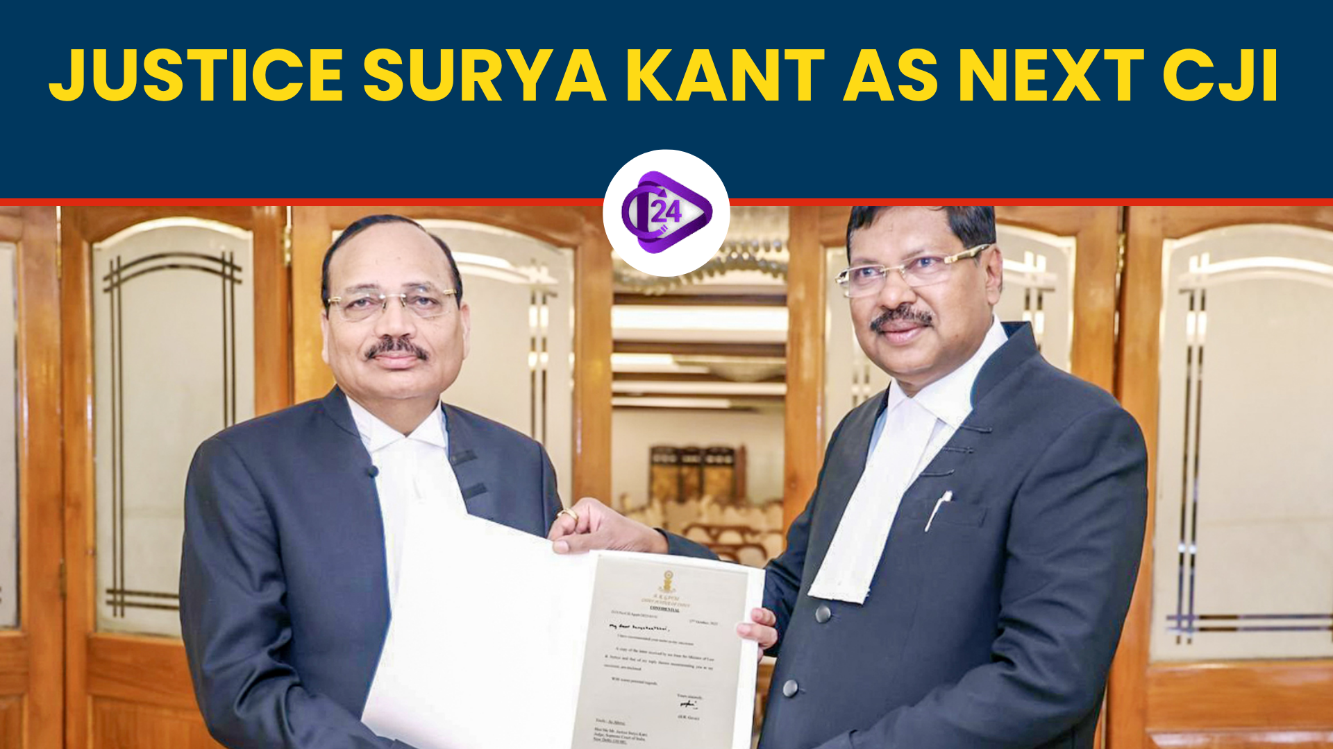 President Appoints Justice Surya Kant as the 53rd Chief Justice of India