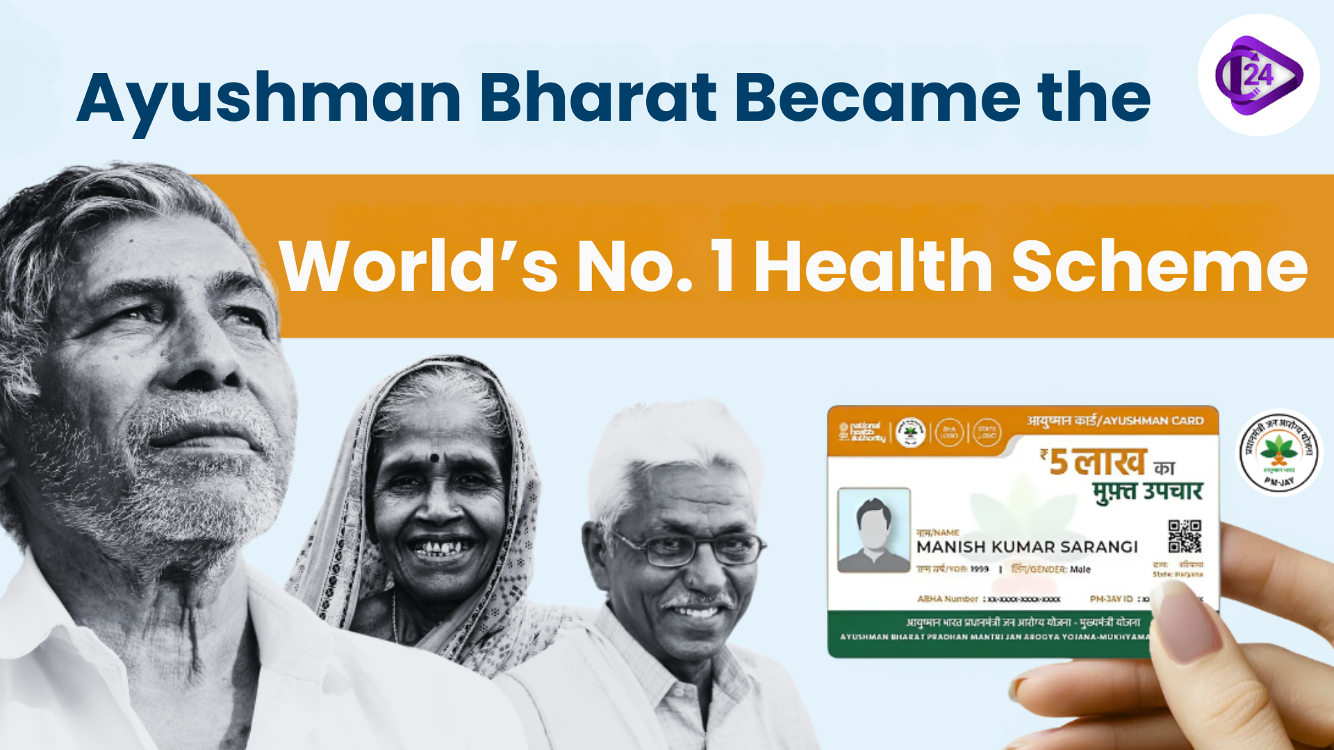 Ayushman Bharat Becomes the World’s Biggest Health Coverage Mission