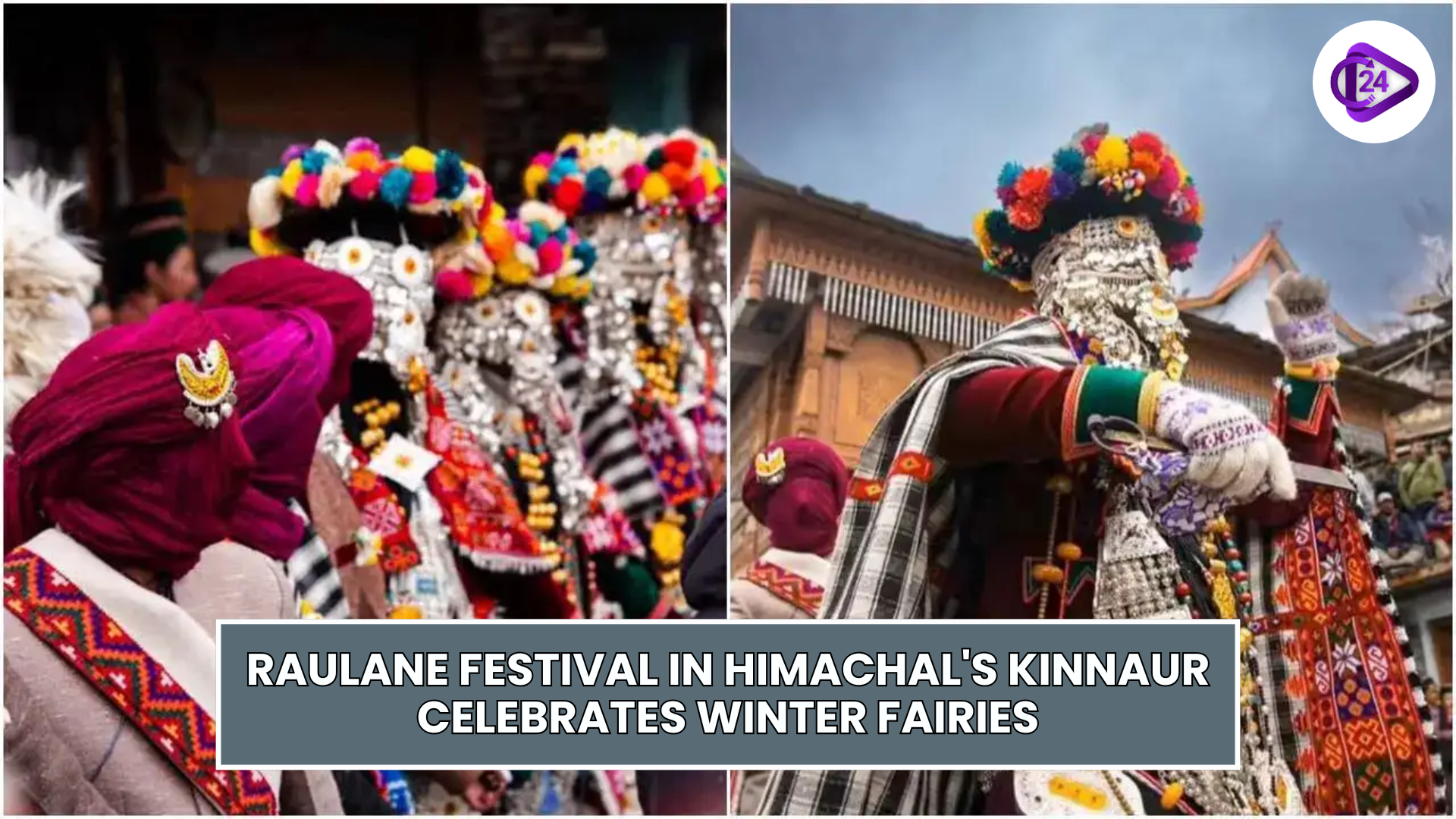 Kinnaur’s Raulane Festival Celebrates Nature’s Mystical Guardians