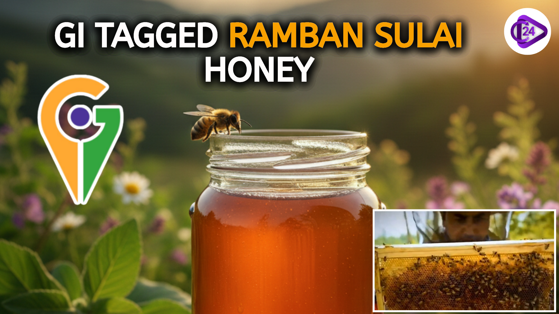 Ramban Sulai Honey GI Tag: A Major Win for Traditional Beekeeping