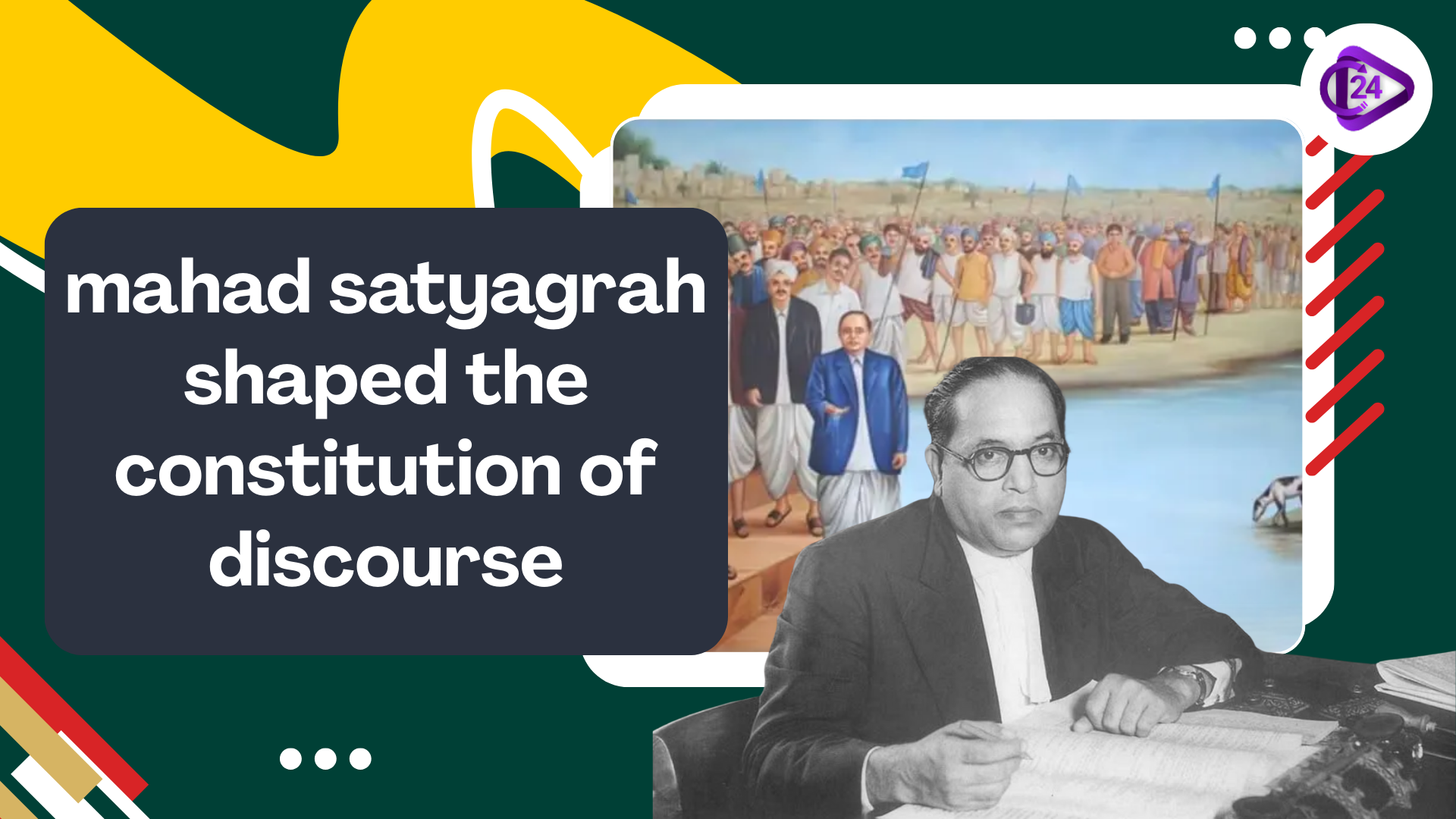 Mahad Satyagraha Shaped The Indian Constitution