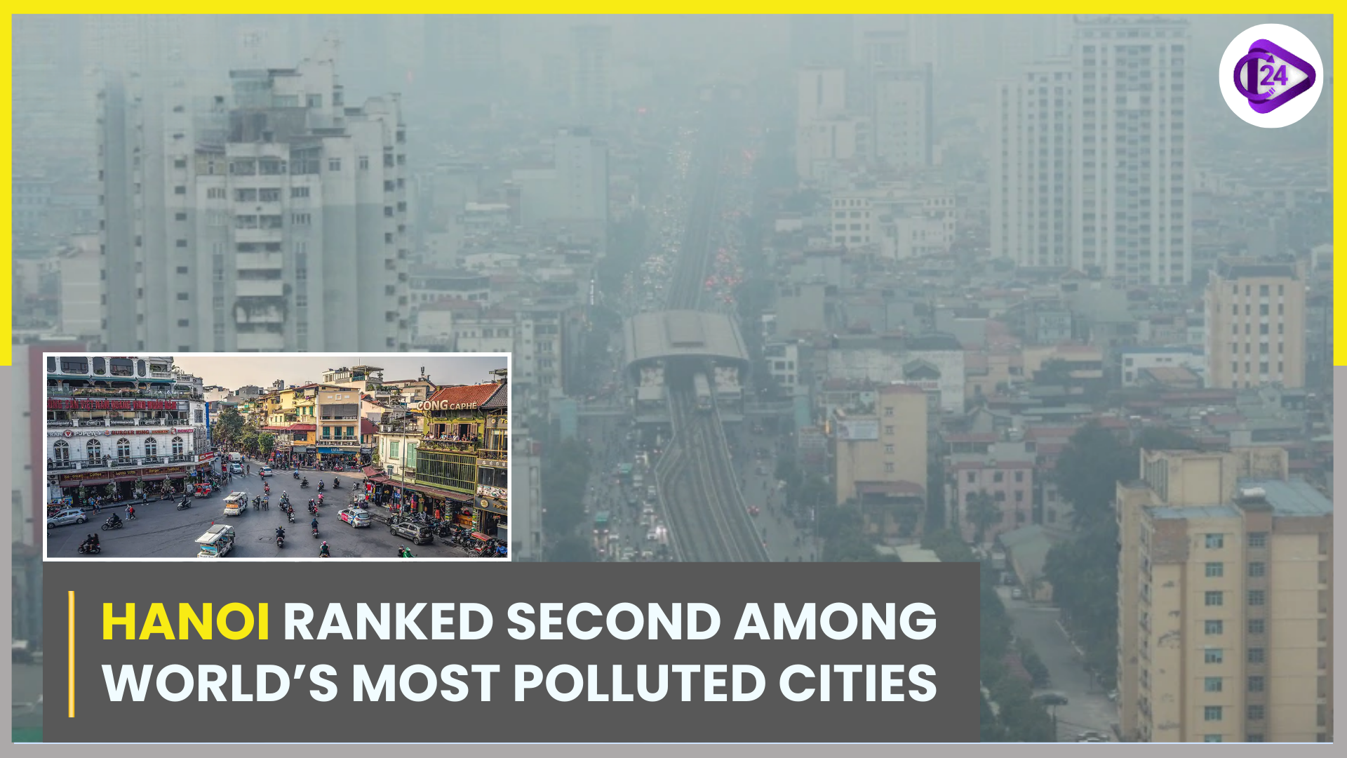 Hanoi Trails Only Delhi on the List of the World’s Most Polluted Cities