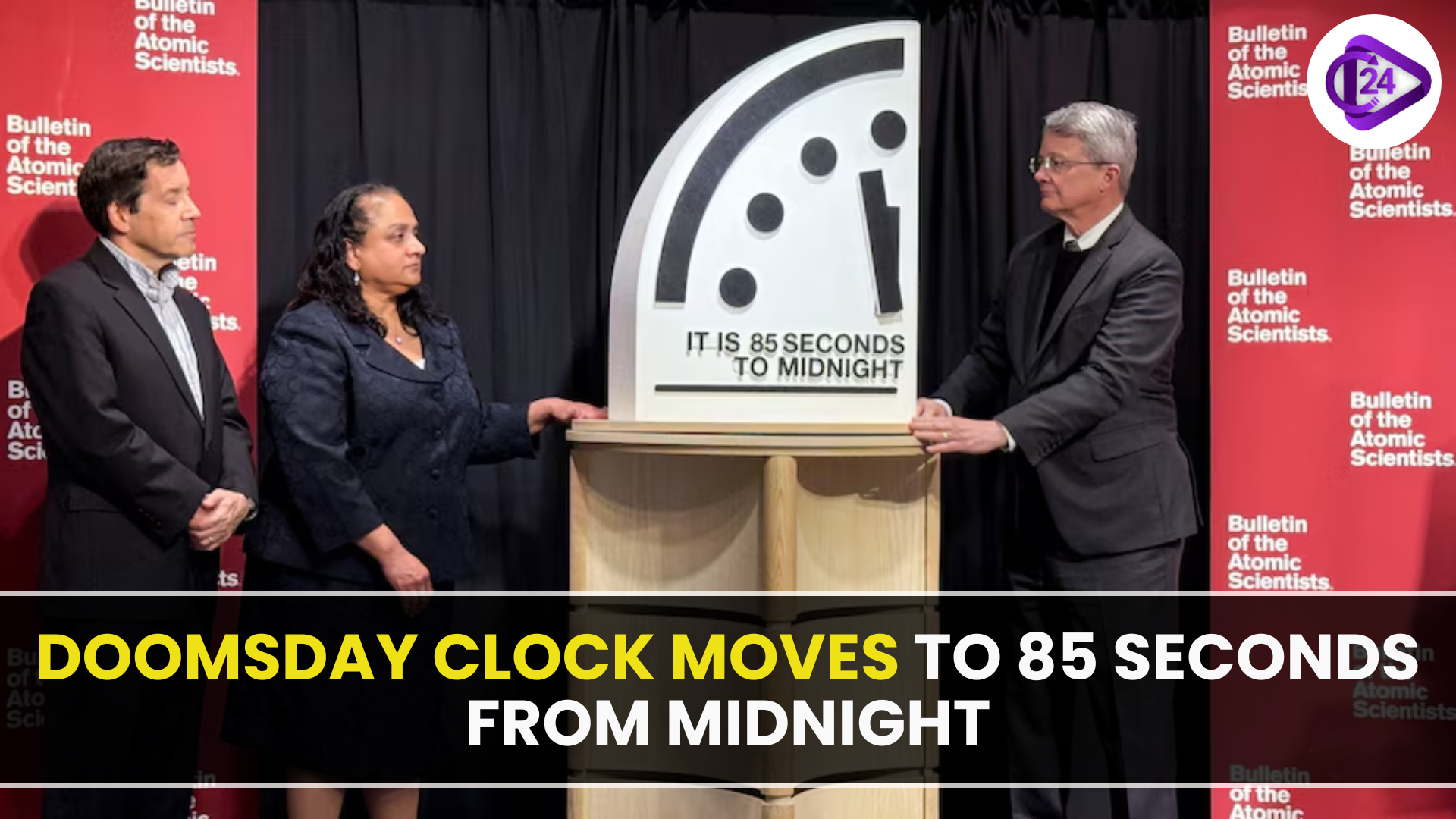 Doomsday Clock Moves to 85 Seconds from Midnight