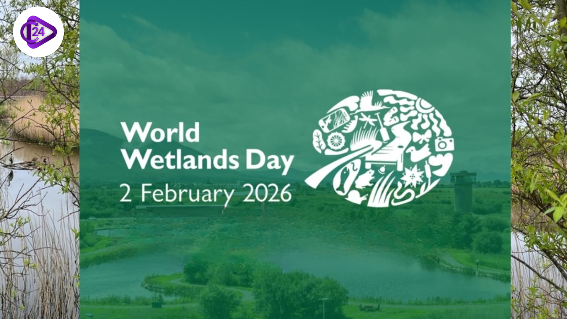 World Wetlands Day 2026: Significance, Theme, History & Ramsar Sites