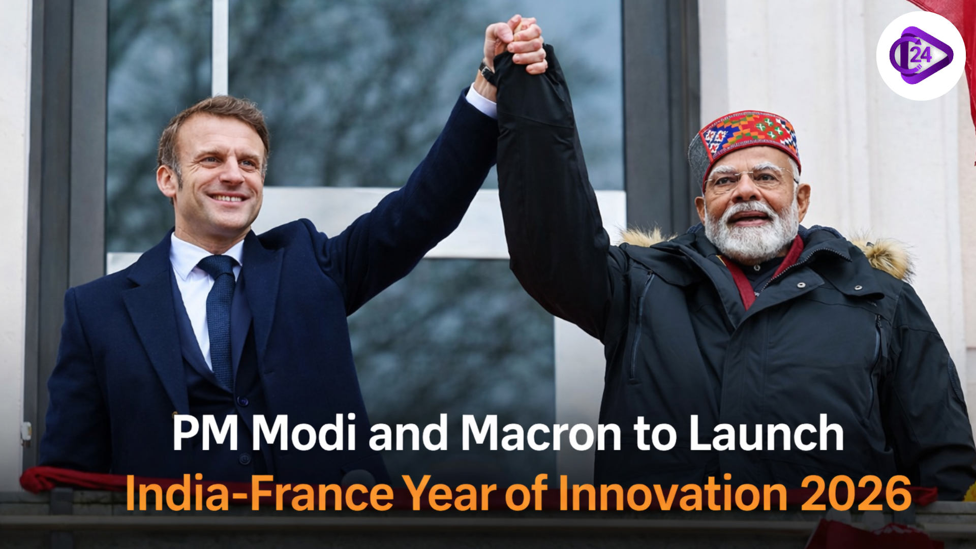 PM Modi and Macron to Launch India-France Year of Innovation 2026