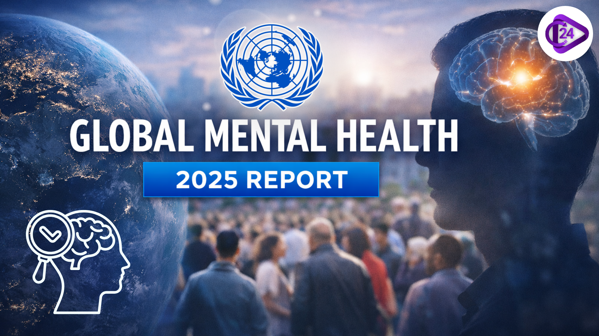 Global Mental Health 2025 Report