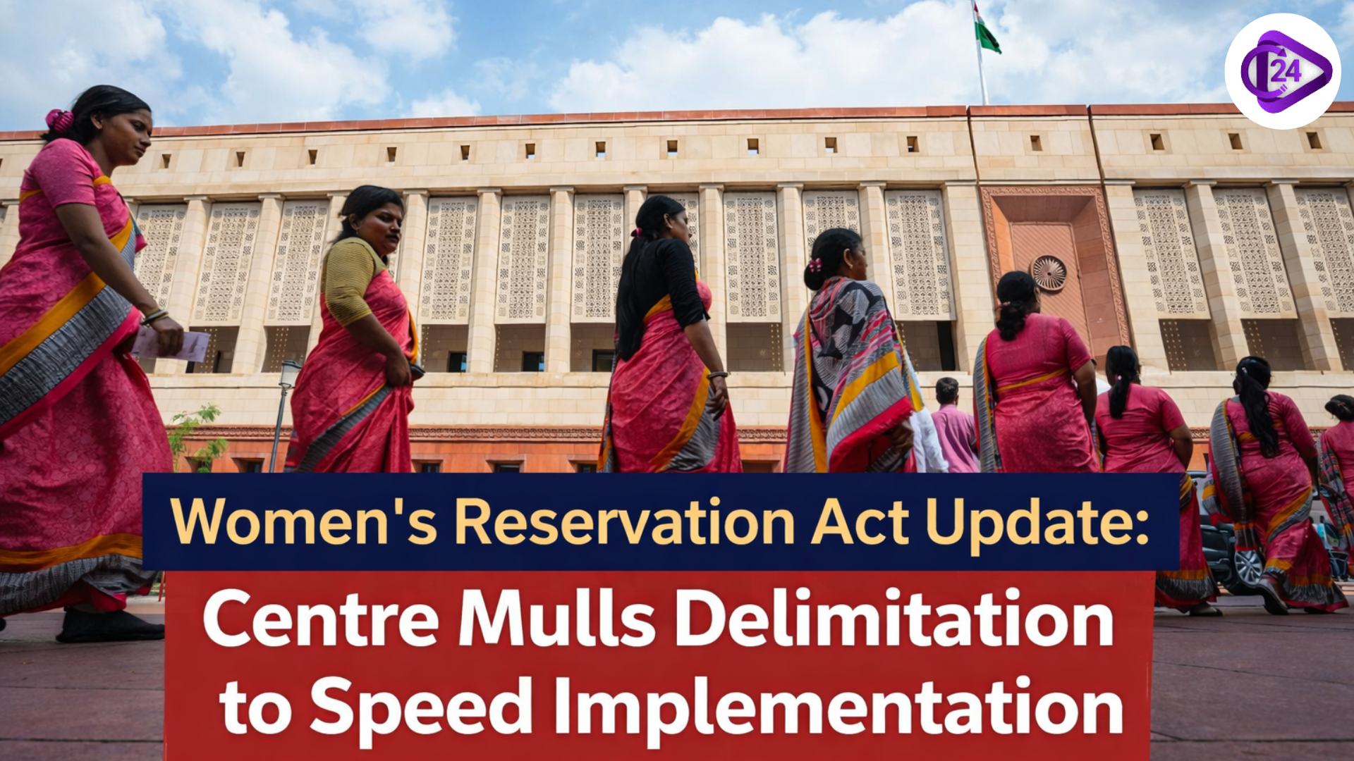 Women’s Reservation Act Update: Centre Mulls Delimitation to Speed Implementation