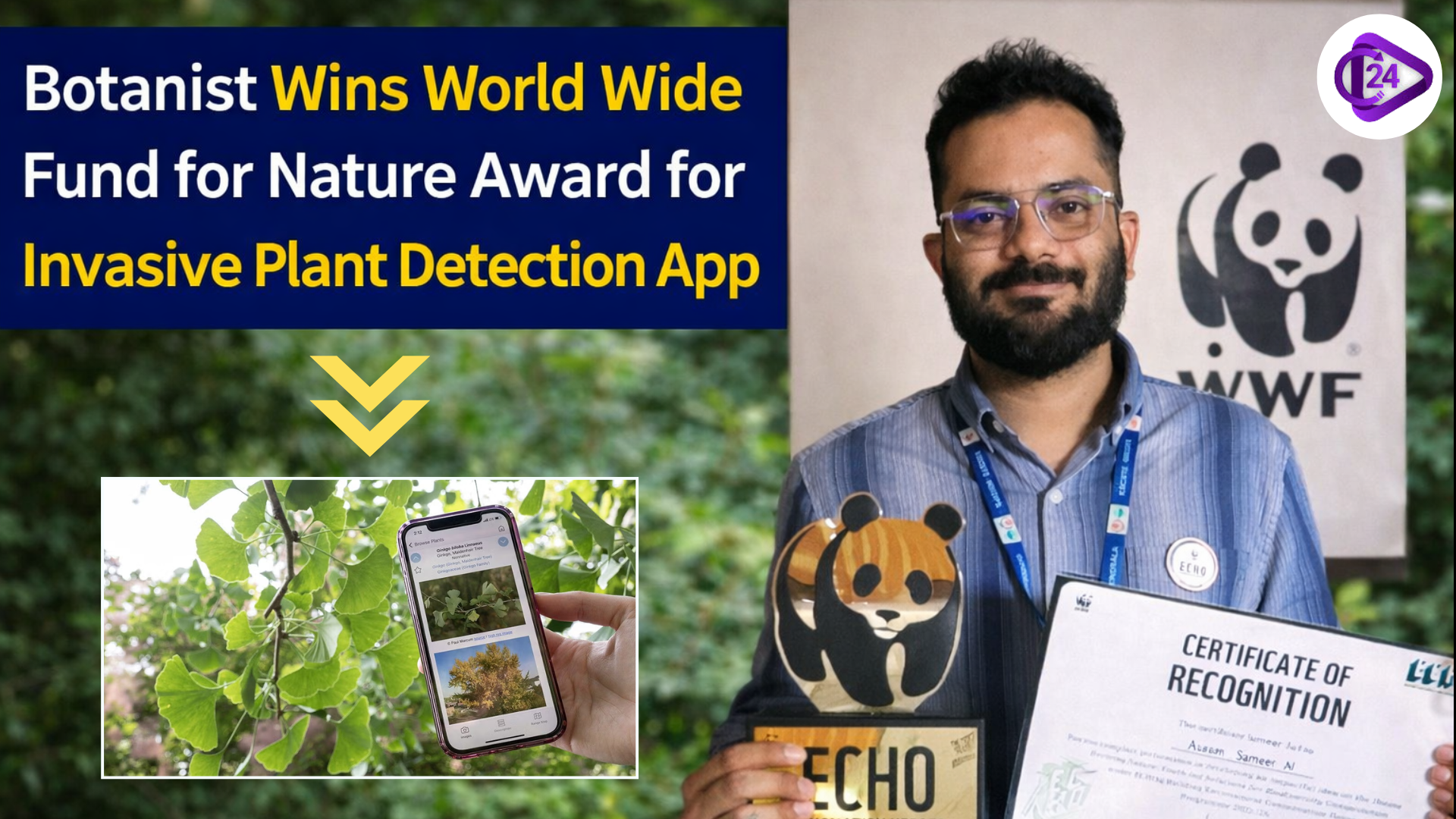 Botanist Wins World Wide Fund for Nature Award for Invasive Plant Detection App