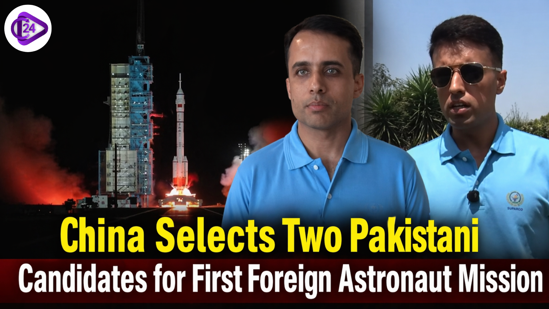 China Selects Two Pakistani Candidates for First Foreign Astronaut Mission 