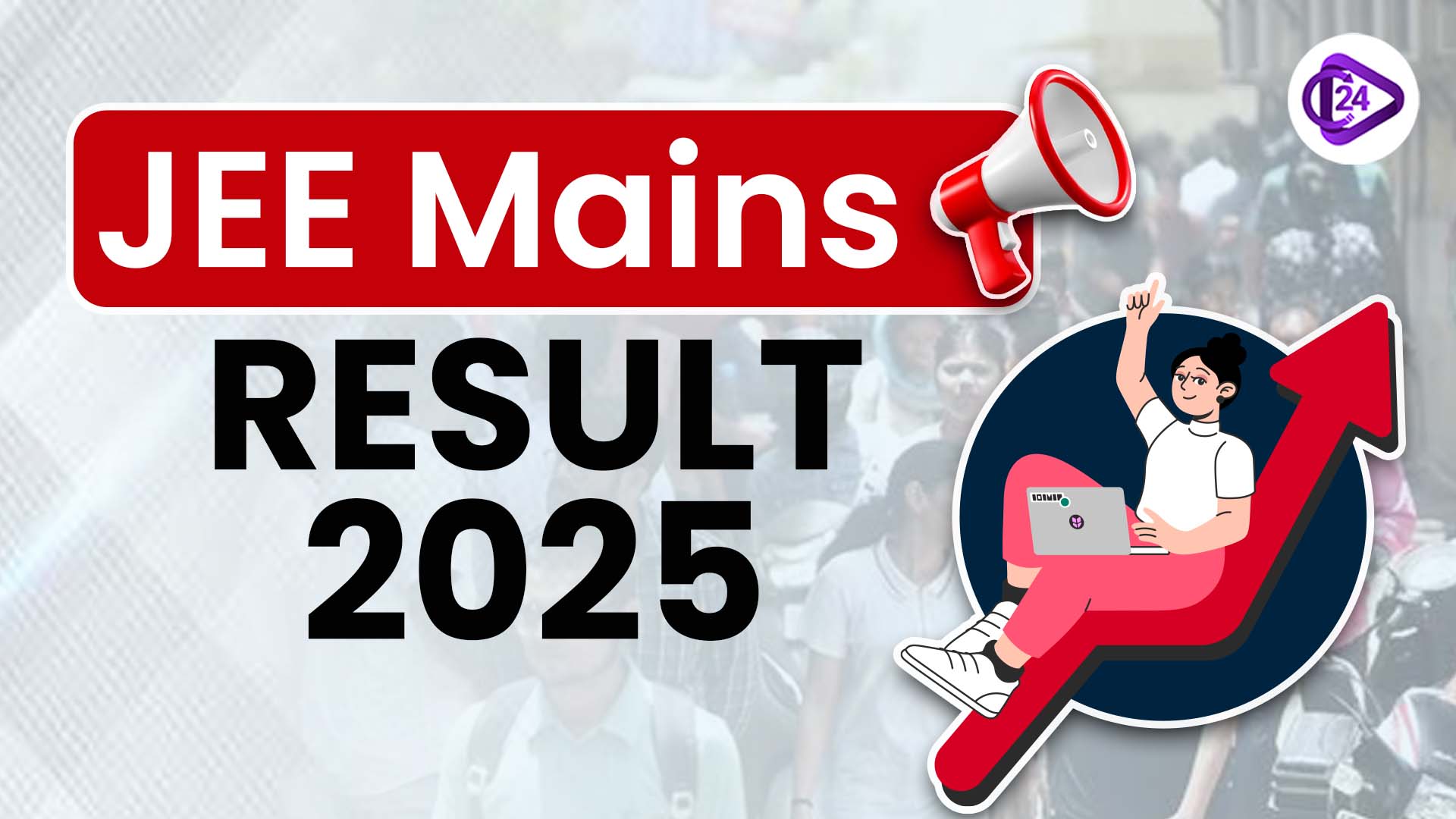 JEE Mains Result 2025