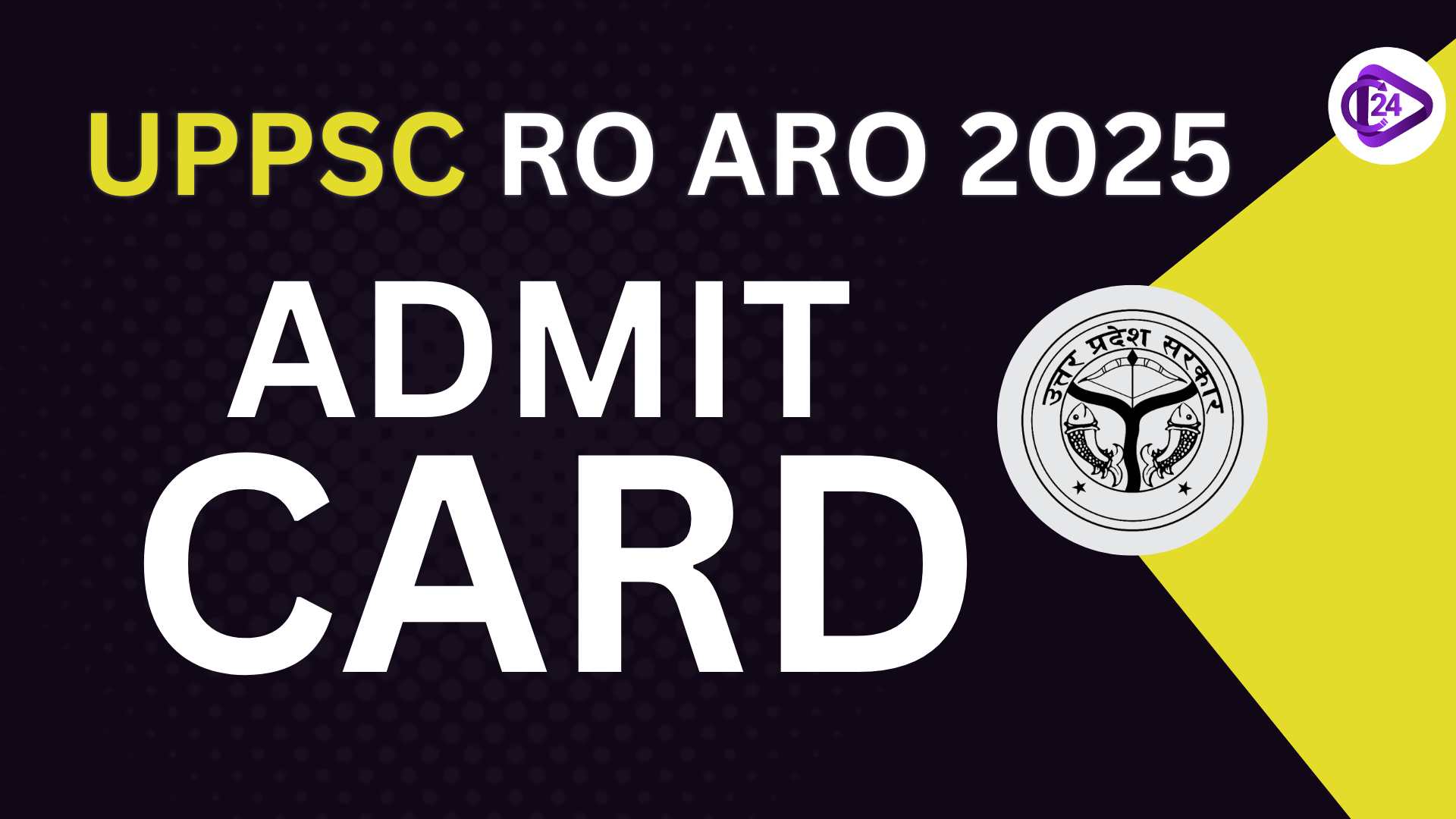 UPPSC RO ARO Admit Card 2025