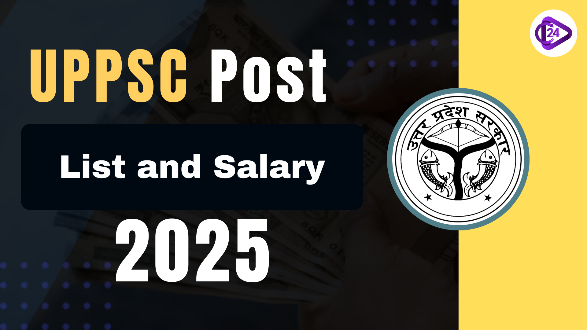 UPPSC Post List and Salary 2025