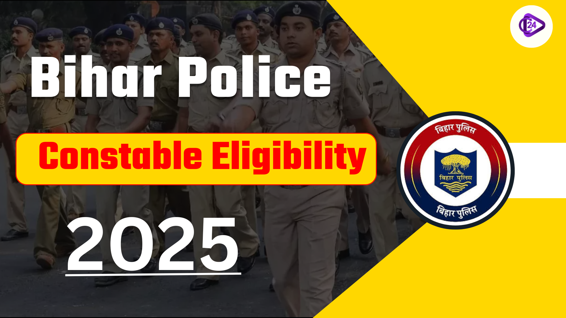 Bihar Police Constable Eligibility 2025