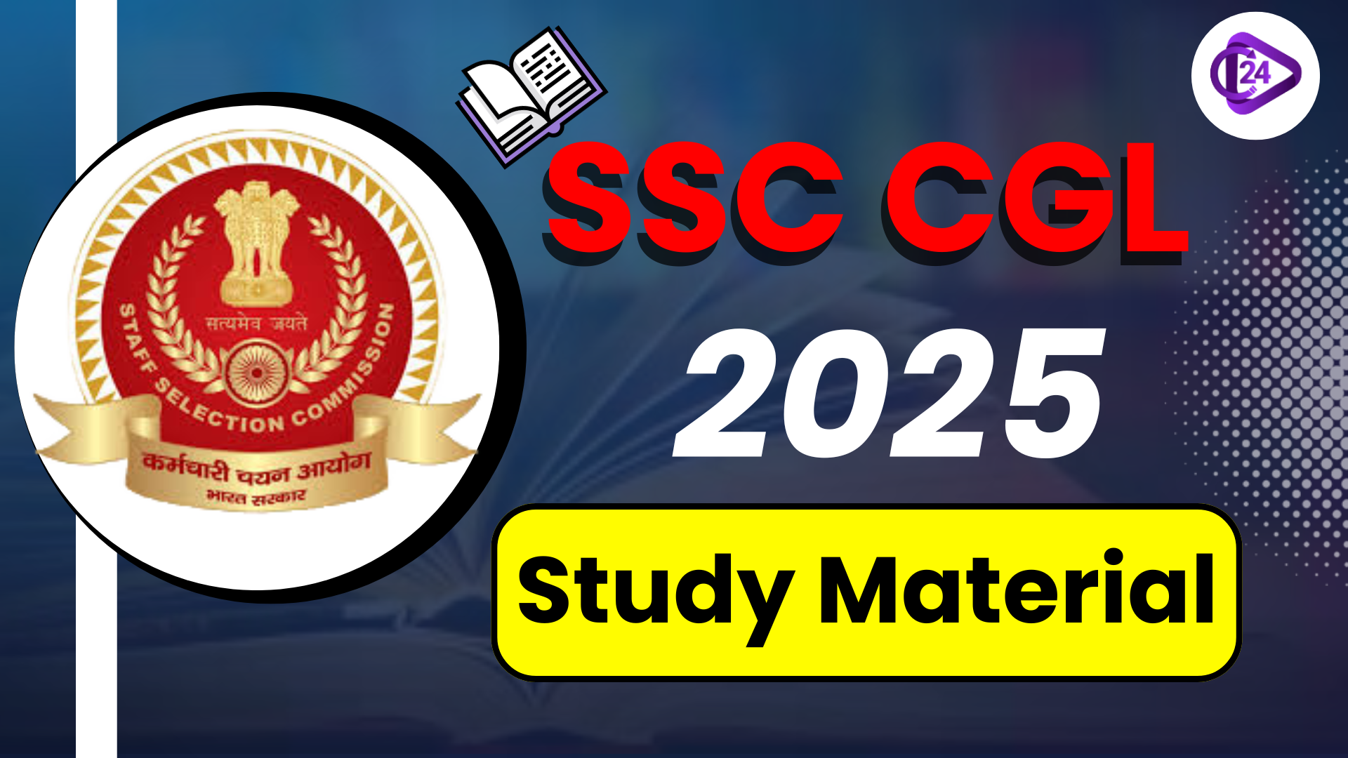 SSC CGL Exam Study Material 2025