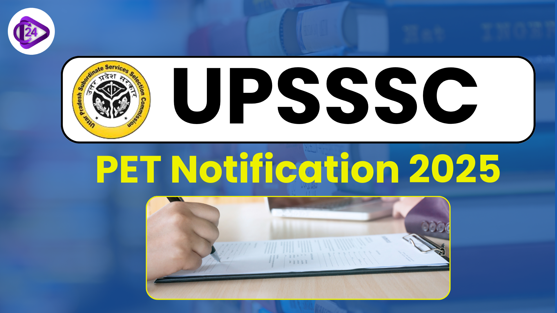UPSSSC PET Notification 2025