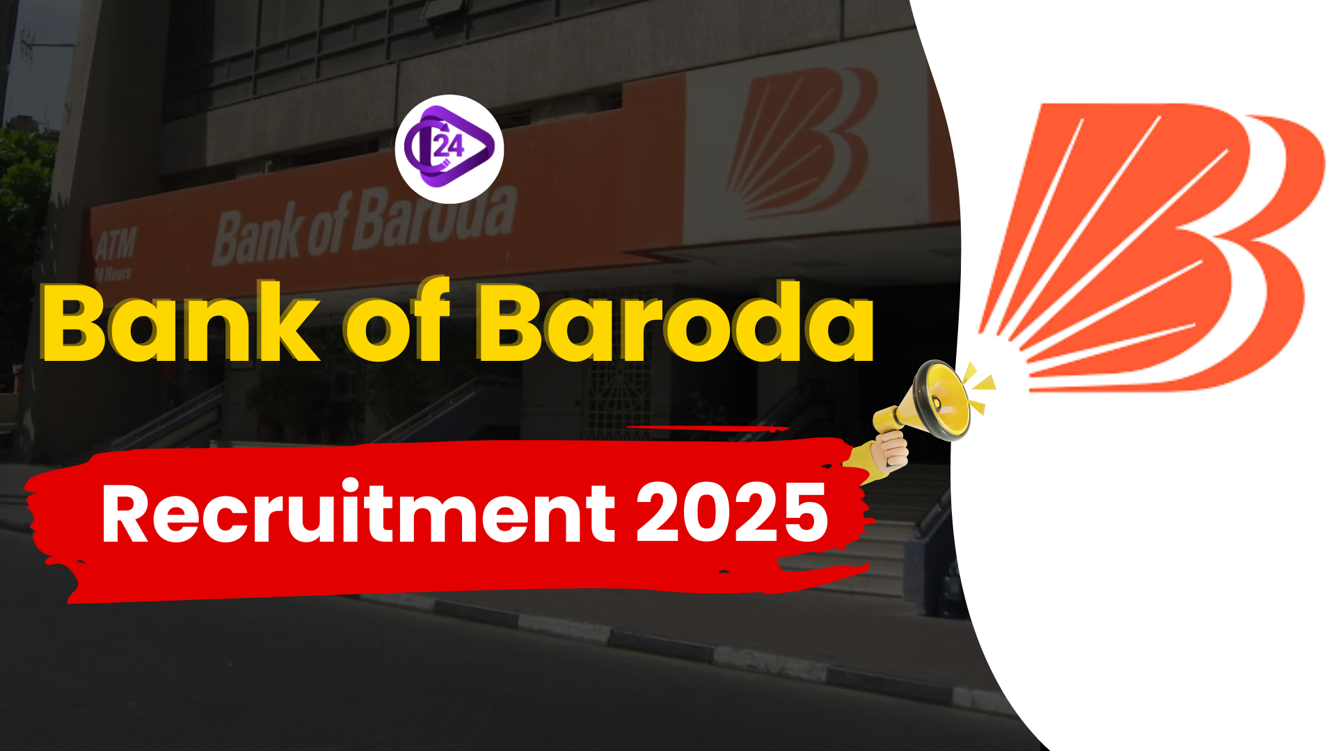 Bank of Baroda Recruitment 2025 