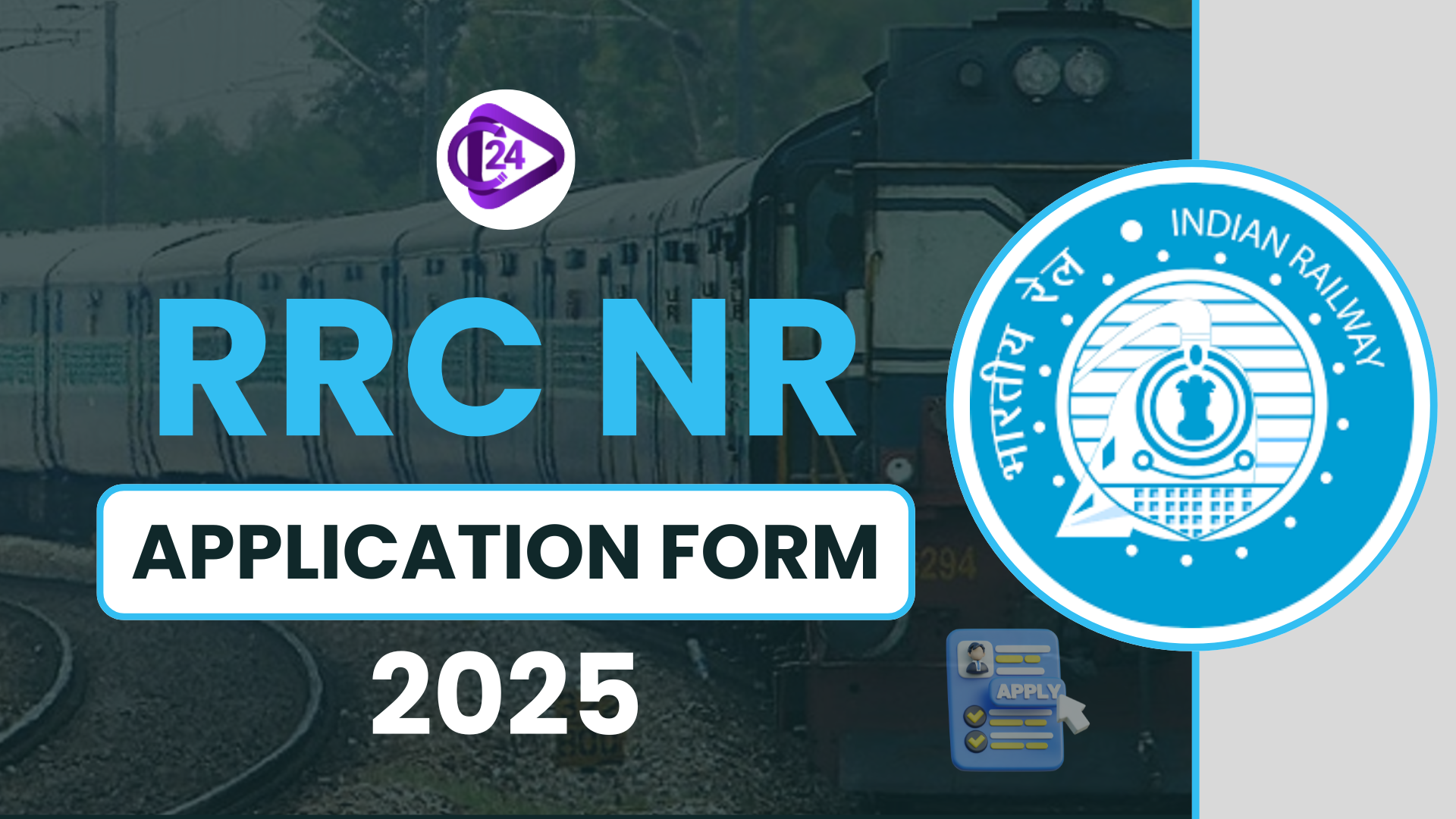 RRC NR Application Form 2025