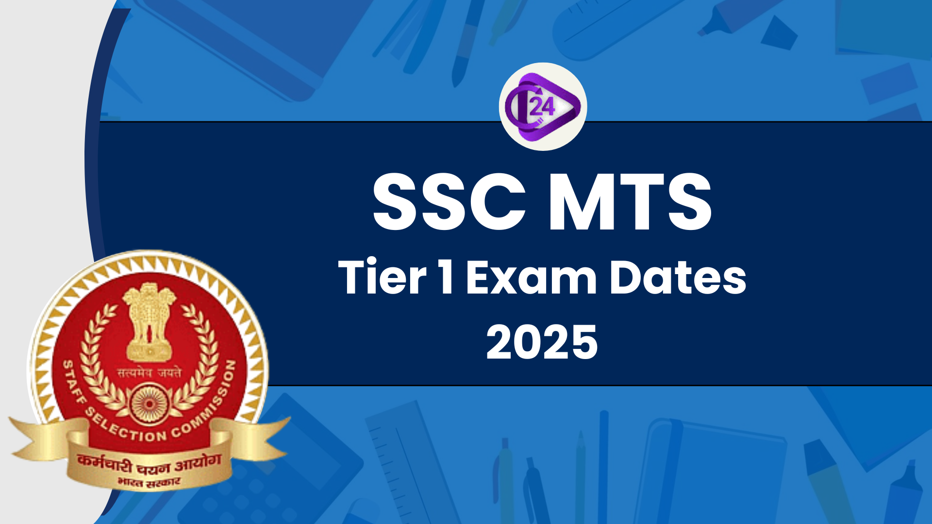 SSC MTS Tier 1 Exam Date 2025