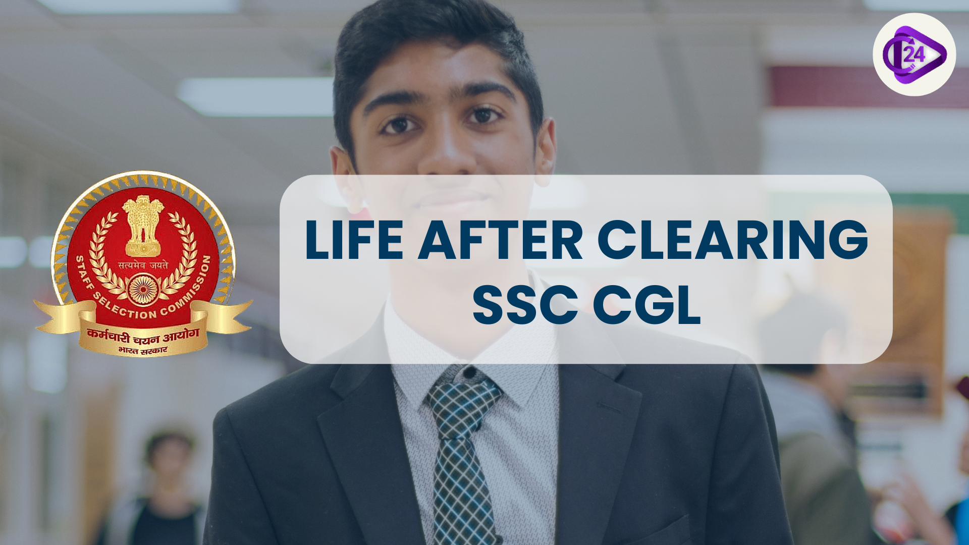 Life After Clearing SSC CGL 