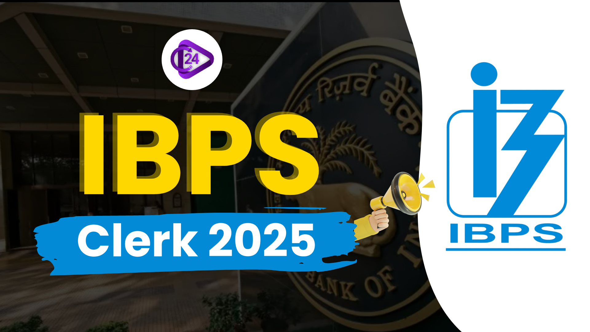 IBPS Clerk 2025