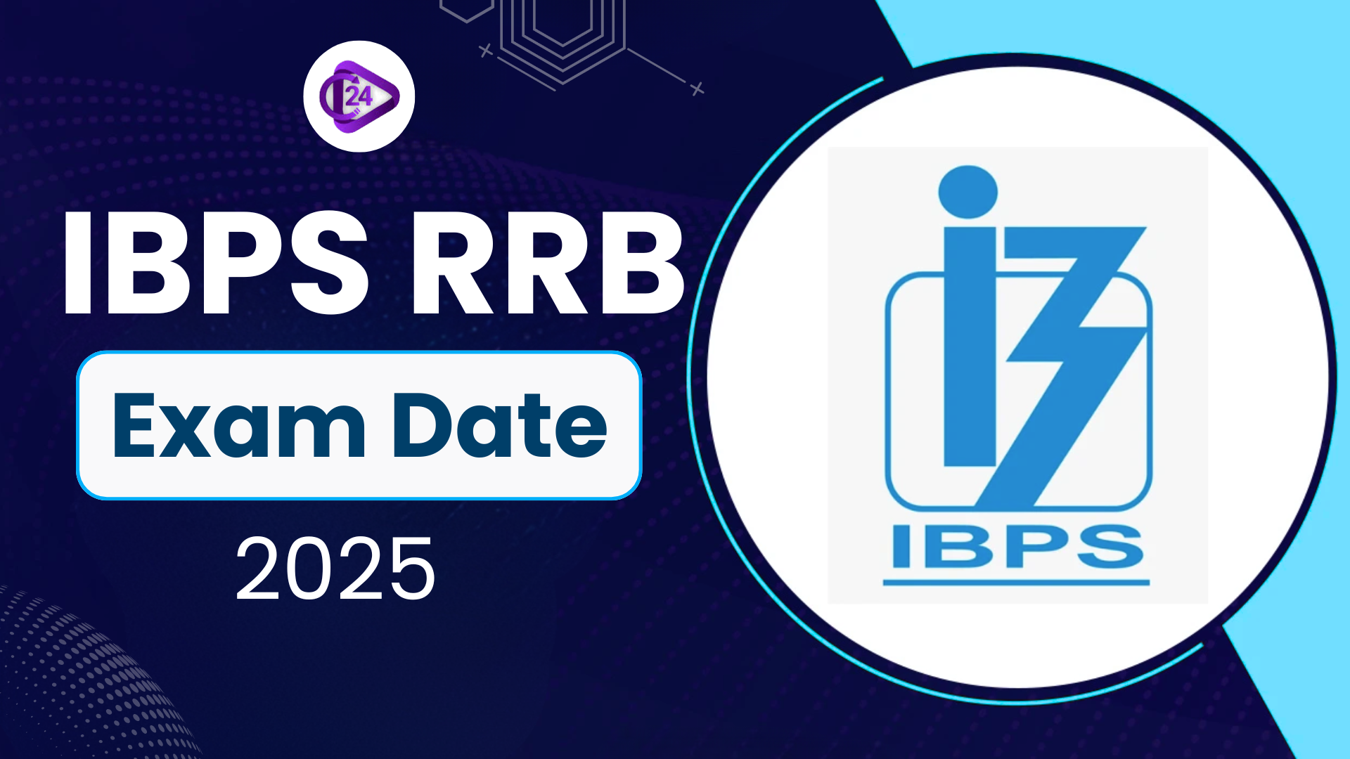 IBPS RRB EXAM DATE