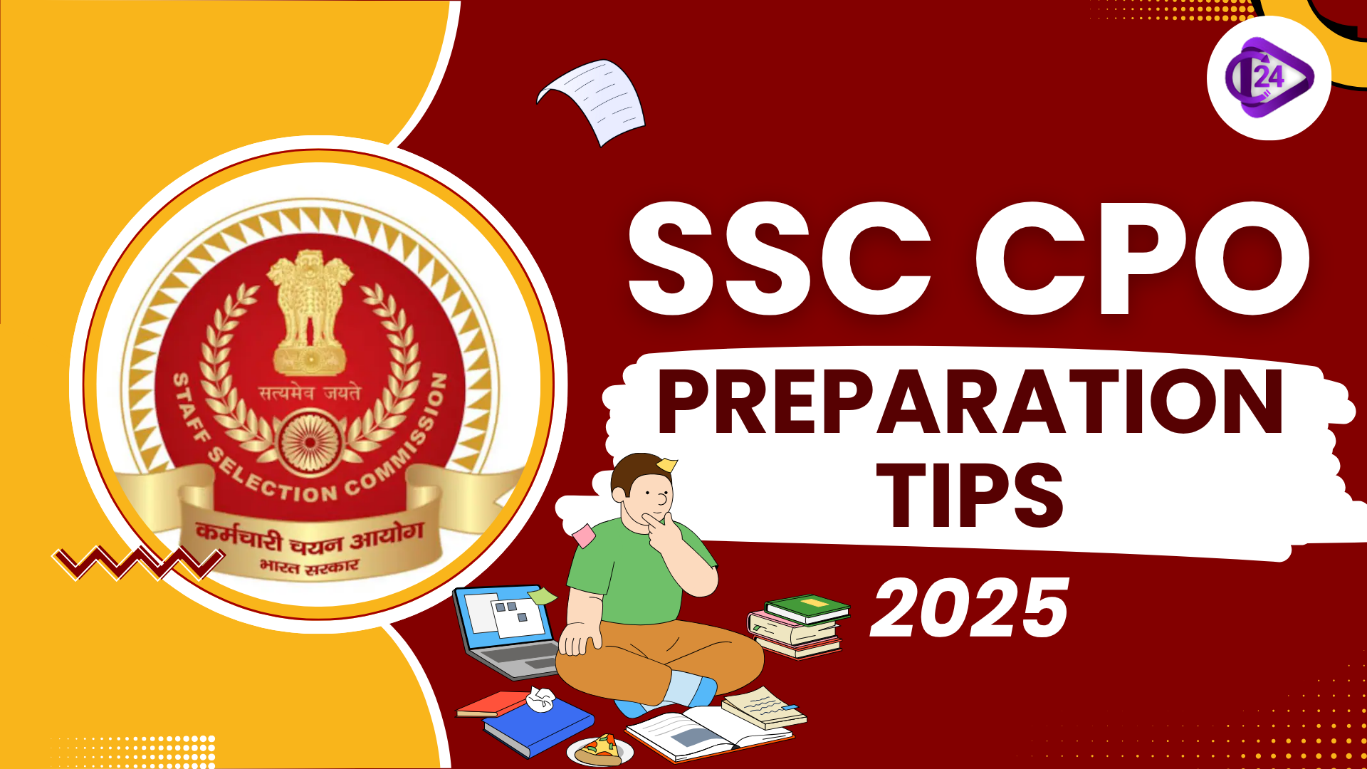 SSC CPO Preparation Tips