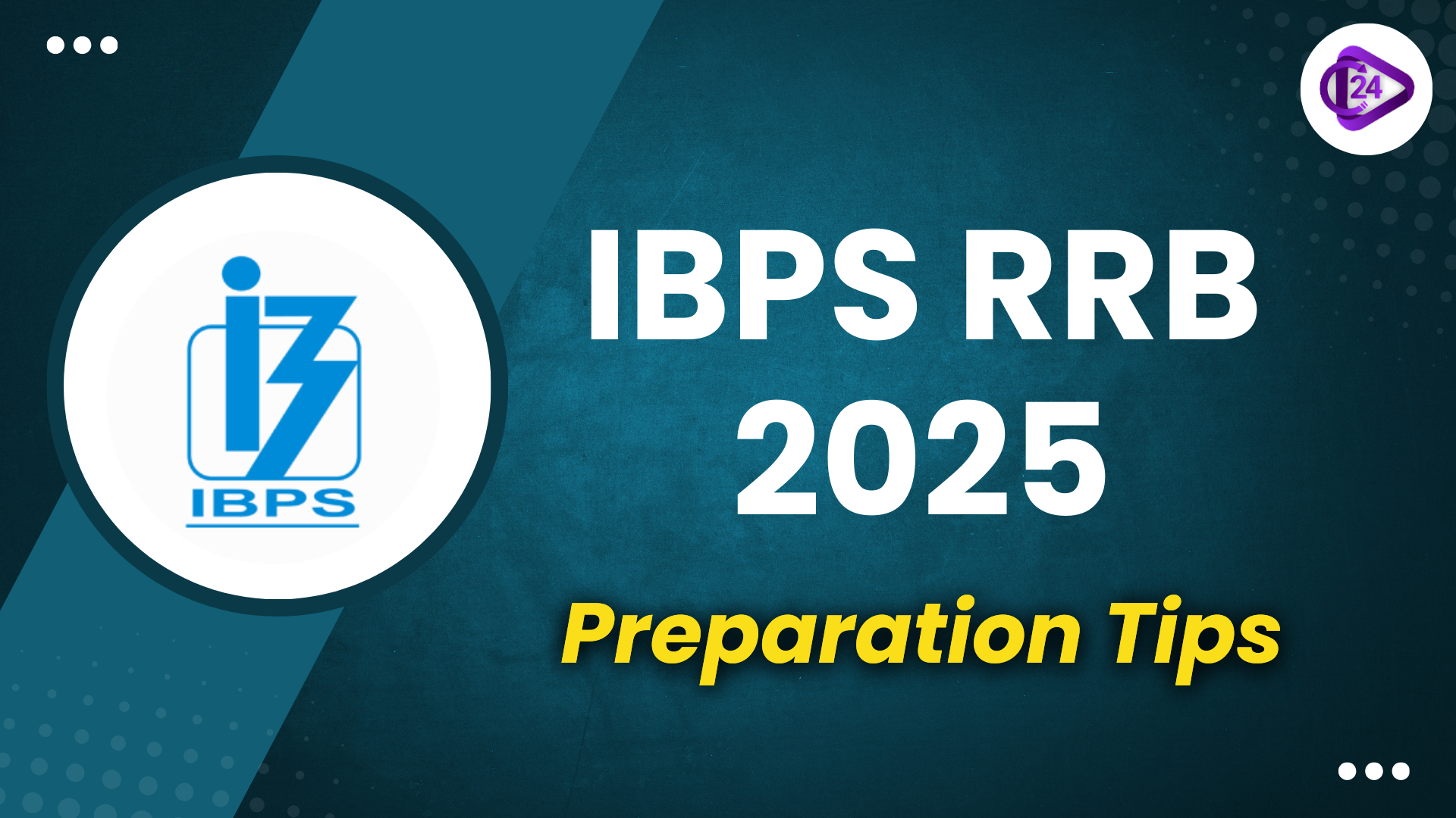 IBPS RRB Preparation Tips